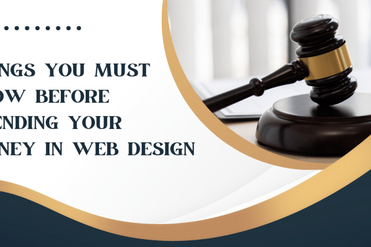 things you must know before you invest your money in web design or hire a web designer for family law website